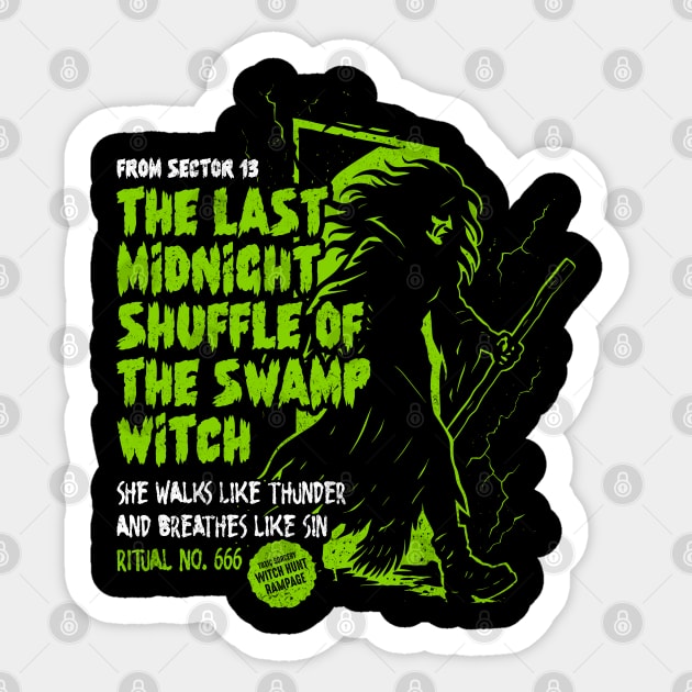 THE LAST MIDNIGHT SHUFFLE OF THE SWAMP WITCH Sticker by artslaves